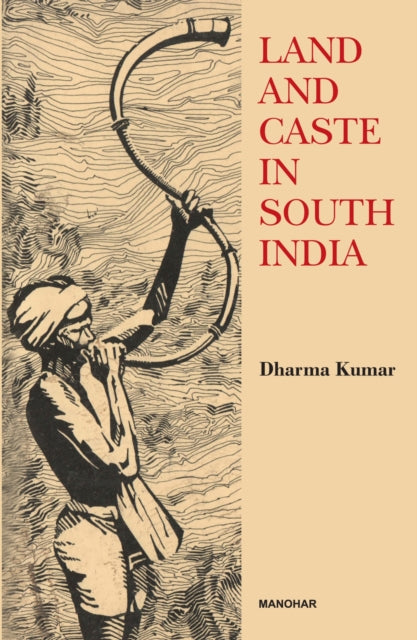 Land and Caste in South India