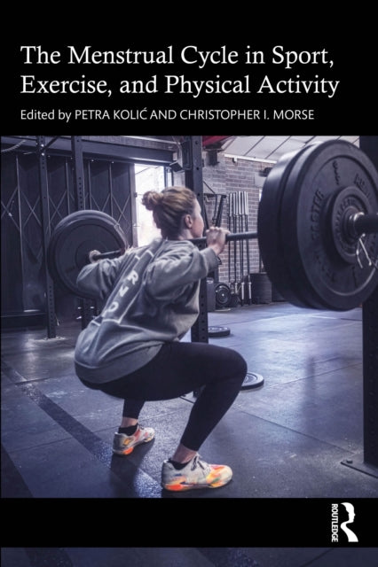 Menstruation and the Menstrual Cycle in Sport, Exercise, and Physical Activity
