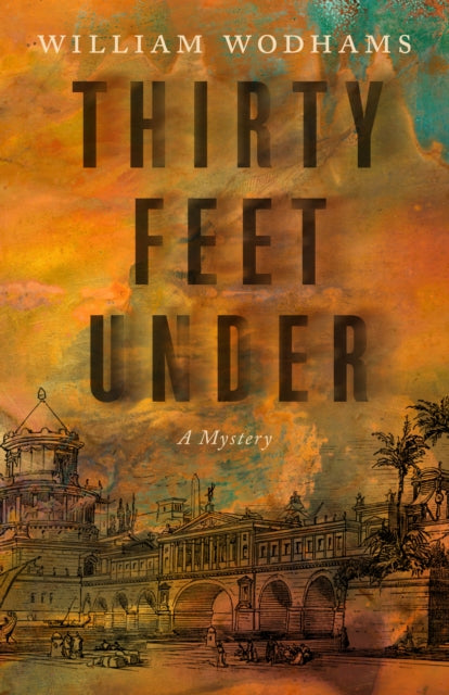 Thirty Feet Under: A Mystery