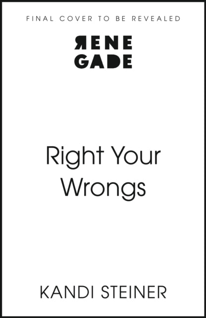 Right Your Wrongs: Forbidden, second-chance steamy ice hockey romance