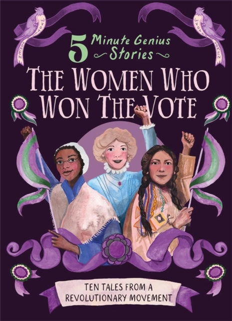 The Women Who Won the Vote: 5-Minute Genius