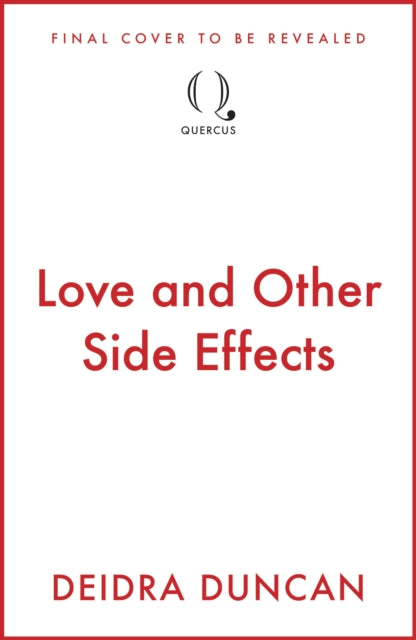 Love and Other Side Effects: the perfect friends-to-lovers romance for fans of Abby Jimenez and Grey's Anatomy