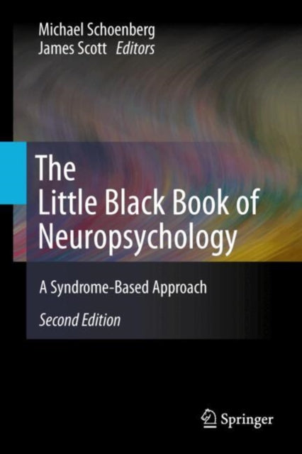 The Little Black Book of Neuropsychology: A Syndrome-Based Approach