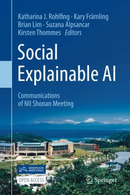 Social Explainable AI: Communications of NII Shonan Meetings