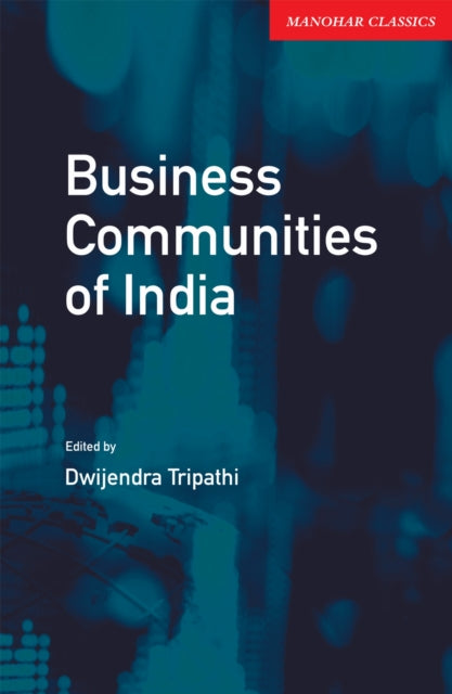 Business Communities of India: A Historical Perspective