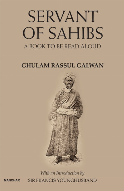 Servant of Sahibs: A Book to Be Read Aloud