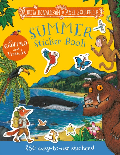 The Gruffalo and Friends: Summer Sticker Book: Over 250 easy-to-use stickers!