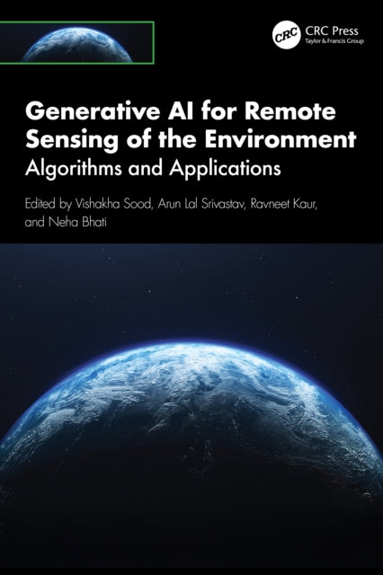 Generative AI for Remote Sensing of the Environment: Algorithms and Applications