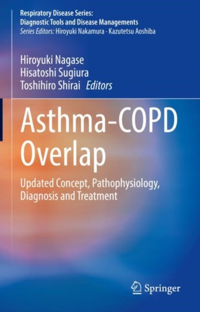 Asthma-COPD Overlap: Updated Concept, Pathophysiology, Diagnosis and Treatment