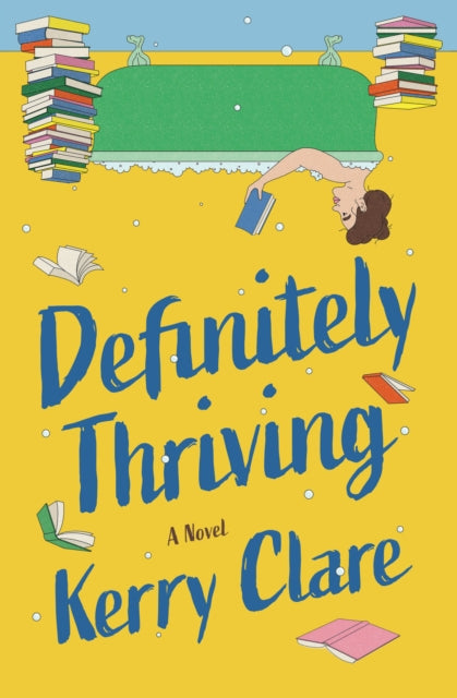 Definitely Thriving: A Novel