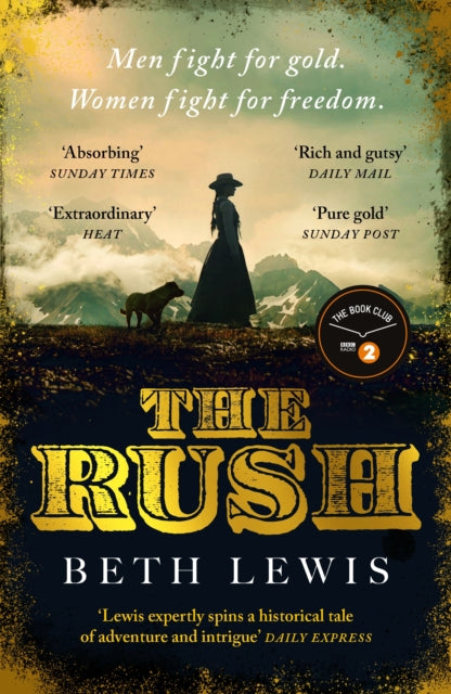The Rush: A BBC Radio 2 Book Club Pick