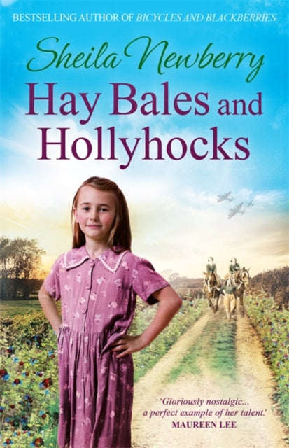 Hay Bales and Hollyhocks: The heart-warming rural saga