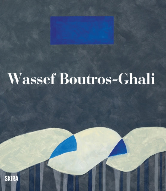 Wassef Boutros-Ghali: Catalogue raisonne