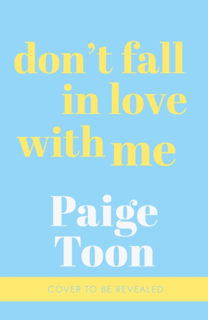 Don't Fall in Love With Me