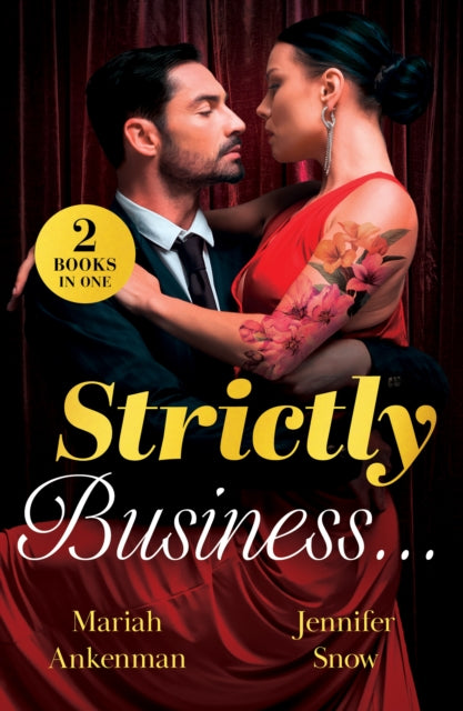 Strictly Business…: Backstage Night with the Billionaire (Love Under Construction) / Serving Up off-Limits Love (from Amalfi with Amore)