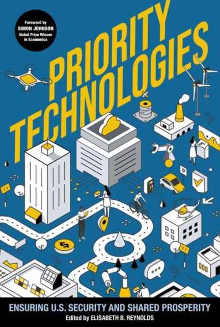 Priority Technologies: Ensuring US Security and Shared Prosperity