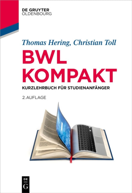 Bwl Kompakt: Kurzlehrbuch Fur Studienanfanger