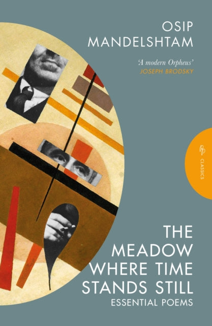 The Meadow Where Time Stands Still: Essential Poems