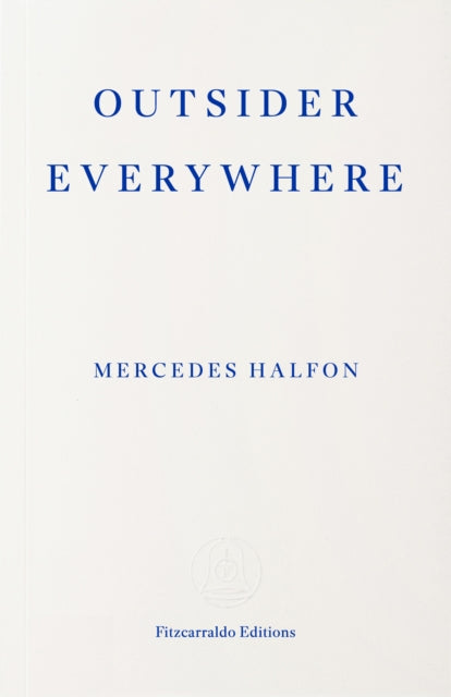 Outsider Everywhere: Witold Gombrowicz in Argentina