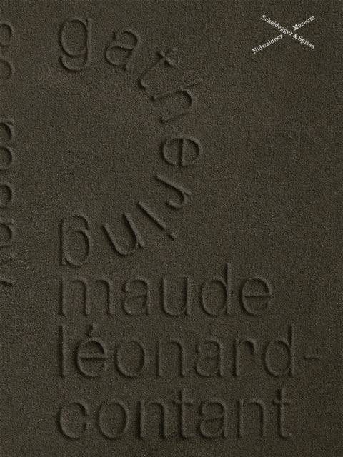 Maude Leonard-Contant: Gathering