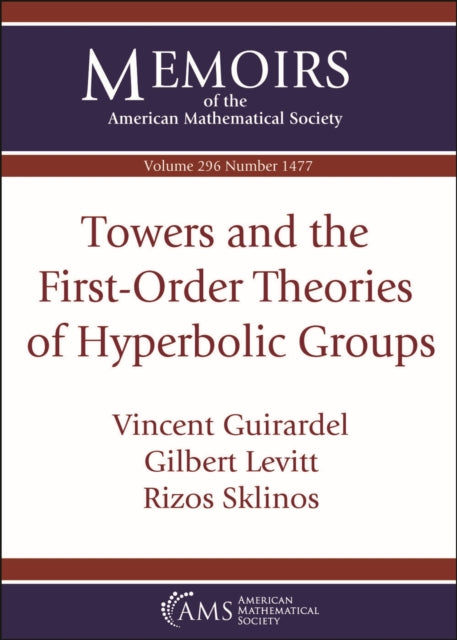 Towers and the First-Order Theories of Hyperbolic Groups