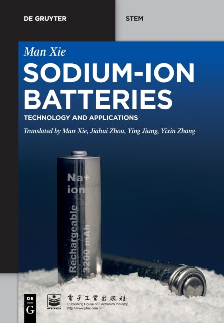 Sodium-Ion Batteries: Advanced Technology and Applications