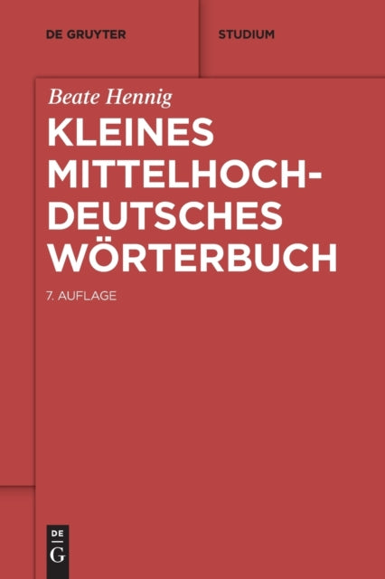 Kleines mittelhochdeutsches Worterbuch