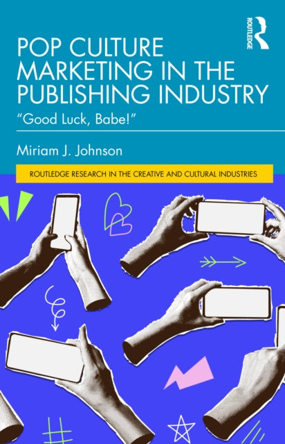 Pop Culture Marketing in the Publishing Industry: "Good Luck, Babe!"