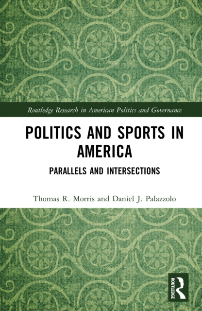 Politics and Sports in America: Parallels and Intersections