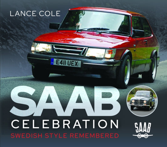 Saab Celebration: Swedish Style Remembered