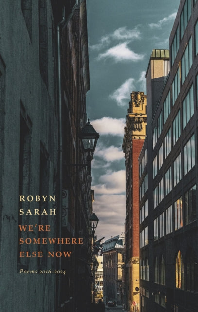 We're Somewhere Else Now