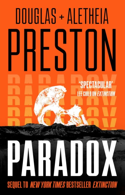 Paradox: a twisty supernatural-themed thriller and sequel to New York Times bestselling novel Extinction