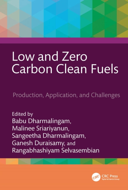 Low and Zero Carbon Clean Fuels: Production, Applications, and Challenges