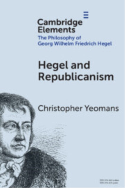 Hegel and Republicanism: Non-Domination, Economics, and Political Participation
