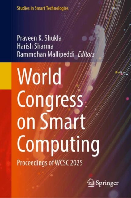 World Congress on Smart Computing: Proceedings of WCSC 2025