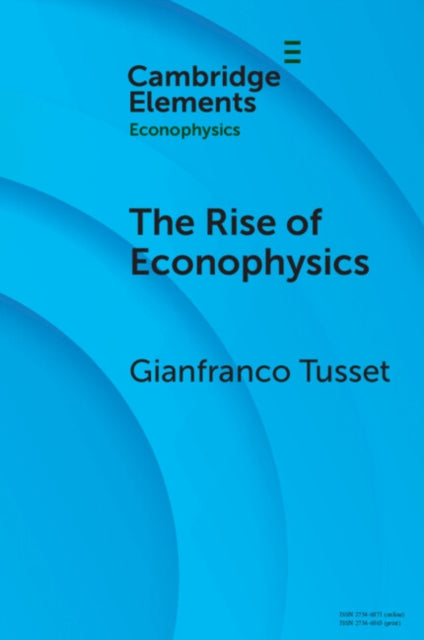 The Rise of Econophysics: A Connected History of Two Disciplines