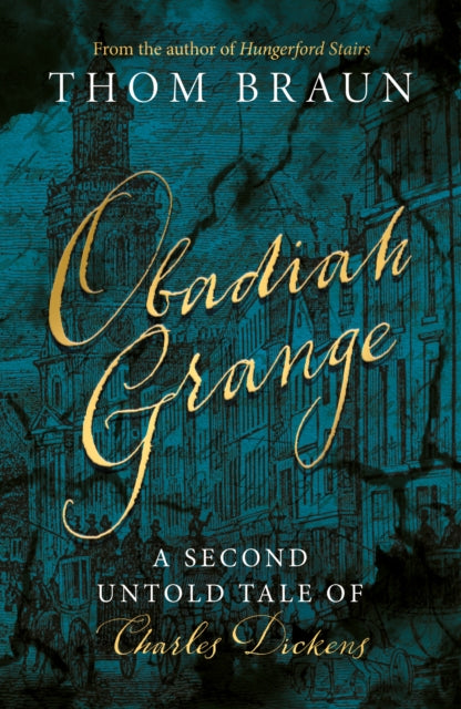 Obadiah Grange: A Second Untold Tale of Charles Dickens