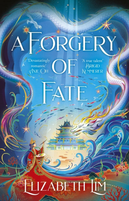 A Forgery of Fate: the New York Times bestselling romantic fantasy standalone