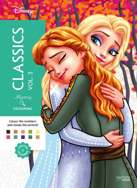 Mystery Colouring - Classics Vol 3: Reveal iconic Disney characters with colour by number