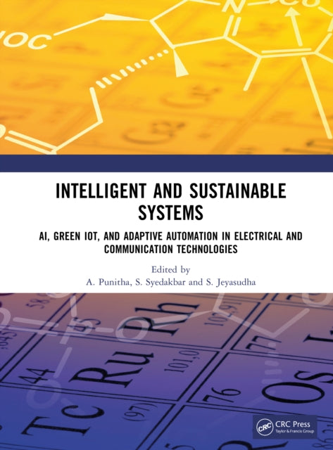 Intelligent and Sustainable Systems: AI, Green IoT, and Adaptive Automation in Electrical and Communication Technologies