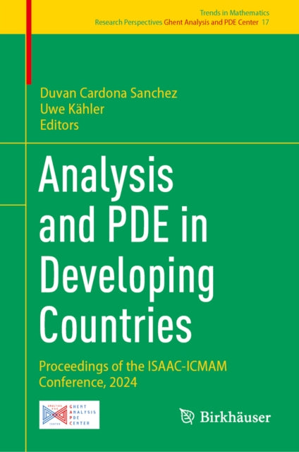 Analysis and PDE in Developing Countries: Proceedings of the ISAAC-ICMAM Conference, 2024