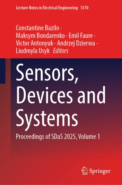 Sensors, Devices and Systems: Proceedings of SDaS 2025, Volume 1