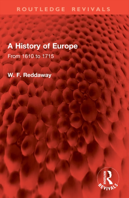 A History of Europe: From 1610 to 1715