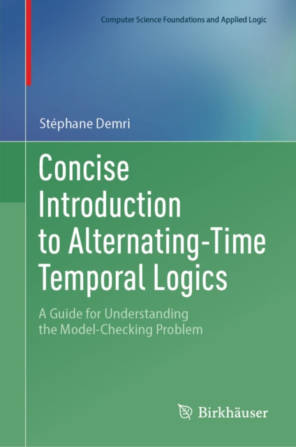 Concise Introduction to Alternating-Time Temporal Logics: A Guide for Understanding the Model-Checking Problem