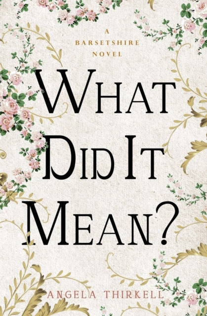 The What Did It Mean?