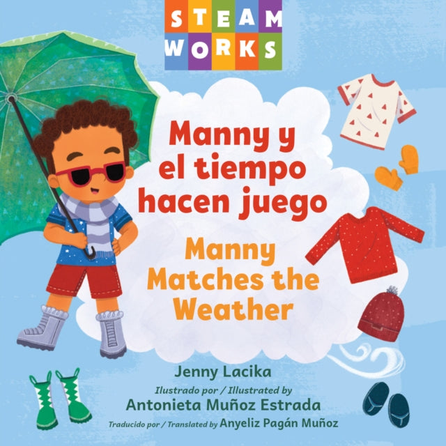 Manny y el tiempo hacen juego / Manny Matches the Weather