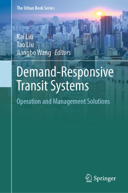 Demand-Responsive Transit Systems: Operation and Management Solutions