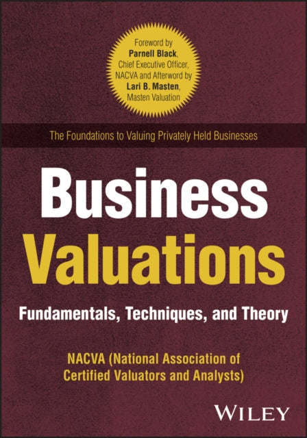 Business Valuation: Fundamentals, Techniques, and Theory