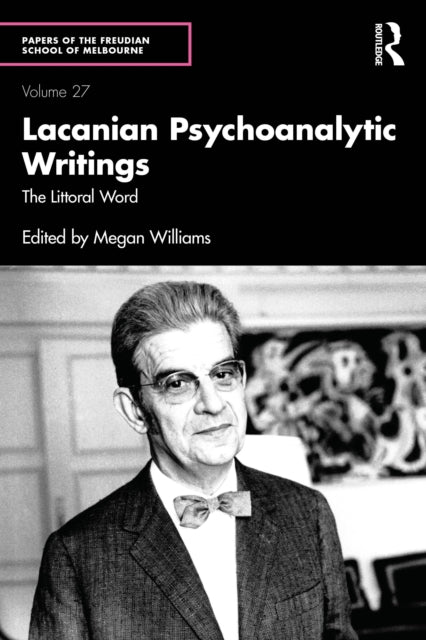 Lacanian Psychoanalytic Writings: The Littoral Word