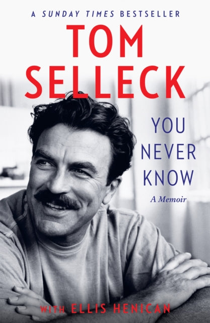 You Never Know: A Memoir